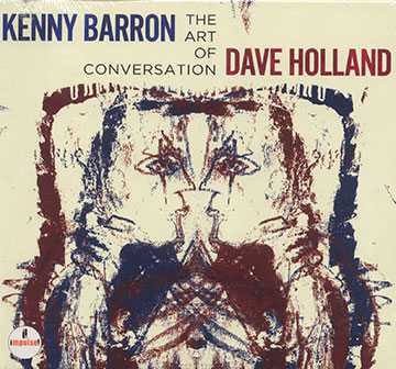 The art of conversation,Kenny Barron , Dave Holland