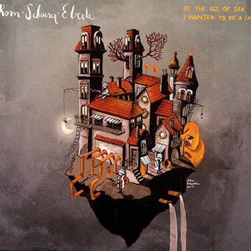 At teh age of six I wanted to be a cook,Martin Eberle , Peter Rom , Andreas Schaerer