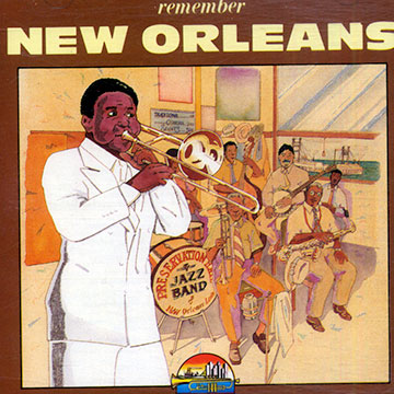 Remember New Orleans,Louis Armstrong , Sidney Bechet , Barney Bigard , Ted Buckner , Sidney De Paris , Bobby Hackett , Kid Ory , Omer Simeon , Jack Teagarden , Trummy Young