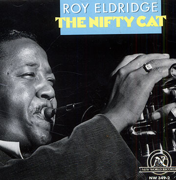 The Nifty cat,Roy Eldridge