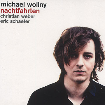 Nachtfahrten,Michael Wollny