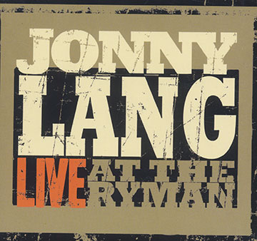 Live at the Ryman,Jonny Lang
