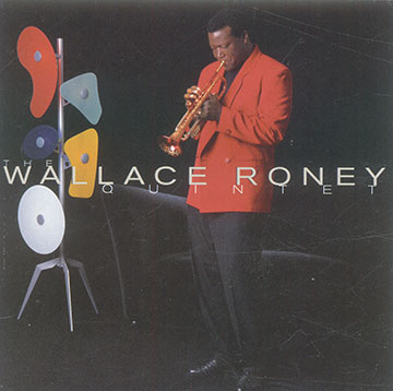 The Wallace Roney quintet,Wallace Roney