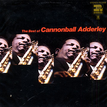 The best of Cannonball Adderley,Cannonball Adderley