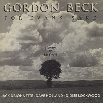 For Evans sake,Gordon Beck