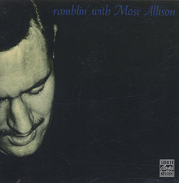 Ramblin' with Mose Allison,Mose Allison