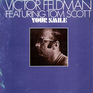 Your smile,Victor Feldman