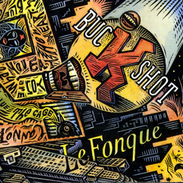 Buckshot Lefonque,Buckshot Lefonque