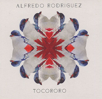 Tocororo,Alfredo Rodriguez