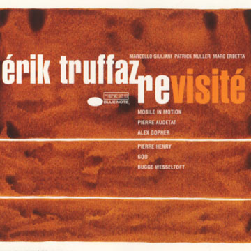 revisit,Erik Truffaz