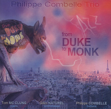 From Duke to Monk,Philippe Combelle