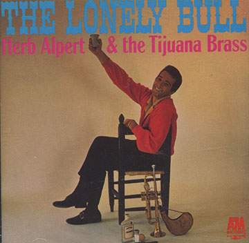 The lonely bull,Herb Alpert