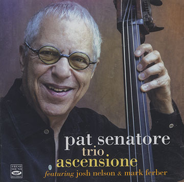 Ascensione,Pat Senatore