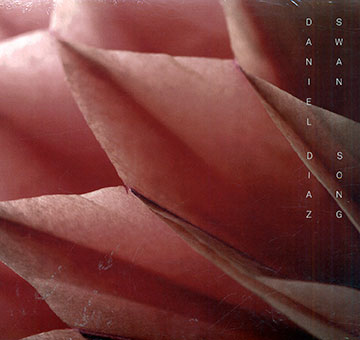 Swan song,Daniel Diaz