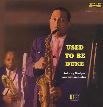 Used to be Duke,Johnny Hodges