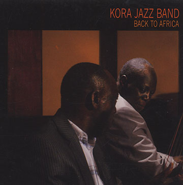 Back to Africa,  Kora Jazz Band