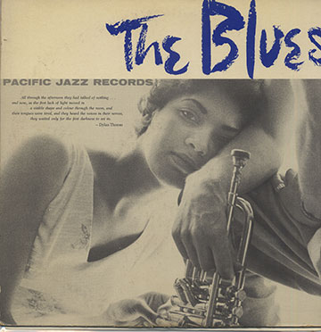 The Blues,Russ Freeman , Chico Hamilton , John Lewis , Jack Montrose , Gerry Mulligan , Bill Perkins , Bud Shank