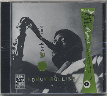 SONNY ROLLINS WORKTIME,Sonny Rollins