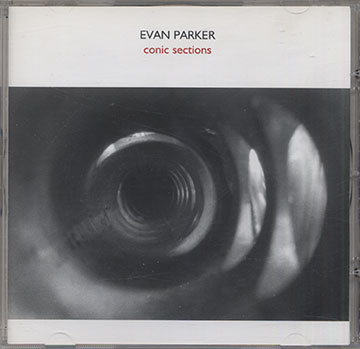 Conic Sections,Evan Parker