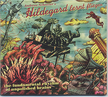 the fundamental rhythm of unpolished brains,Andreas Schaerer