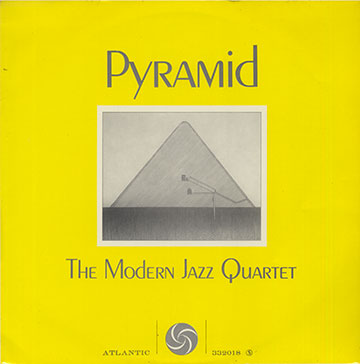 PYRAMID, Modern Jazz Quartet