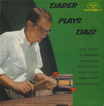 TJADER PLAYS TJAZZ,Cal Tjader