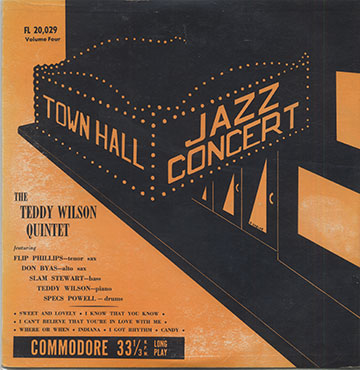 TOWN HALL JAZZ CONCERT Volume Four,Teddy Wilson