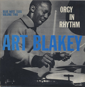 ORGY IN RHYTHM Volume Two,Art Blakey