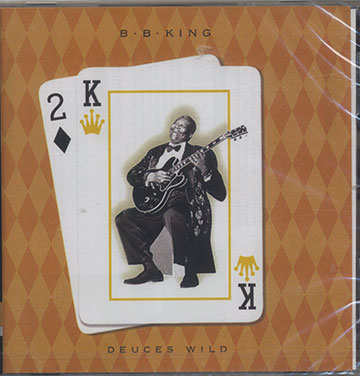 DEUCES WILD,B.B. King