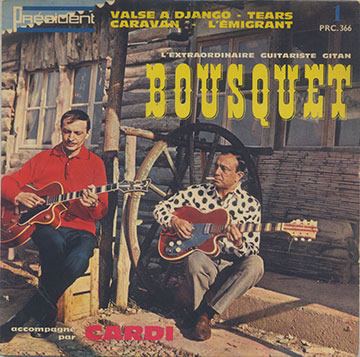 L'extraordinaire guitariste gitan Vol.1,Etienne 'Patotte' Bousquet