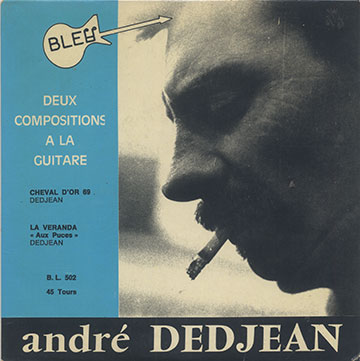 DEUX COMPOSITIONS A LA GUITARE,Andr Dedjean