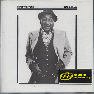 HARD AGAIN,Muddy Waters