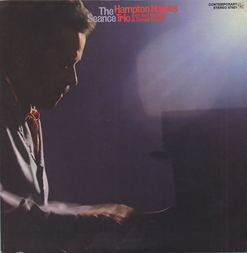 The Seance Trio,Hampton Hawes