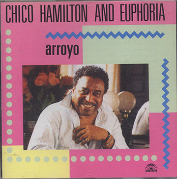 arroyo,Chico Hamilton