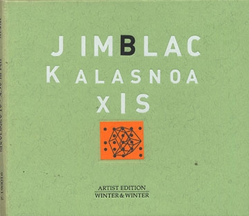 ALASNOAXIS,Jim Black