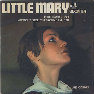 LITTLE MARY with Milt Buckner,Little Mary