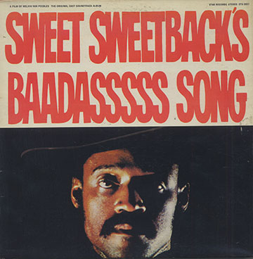 SWEET SWEETBACK'S BAADASSSSS SONG,Melvin Van Peebles