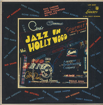 JAZZ IN HOLLYWOOD,Harry Babasin , Bob Enevoldsen , Virgil Gonsalves , Bob Gordon , Herbie Harper , Lou Levy , Jimmy Rowles , Bud Shank