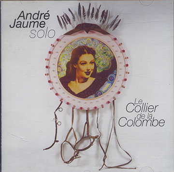 Le collier de la Colombe,Andr Jaume