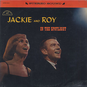 JACKIE AND ROY IN THE SPOTLIGHT, Jackie & Roy