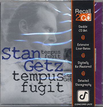 TEMPUS FUGIT,Stan Getz