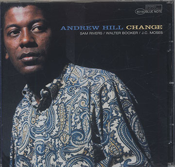 CHANGE,Andrew Hill