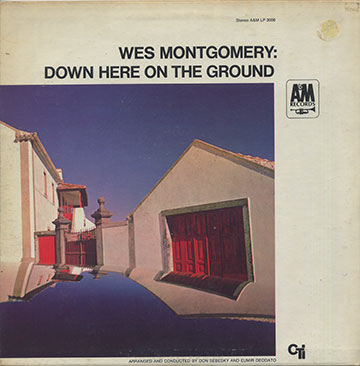 DOWN HERE ON THE GROUND,Wes Montgomery