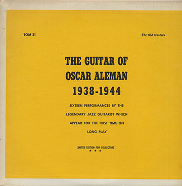 THE GUITAR OF OSCAR ALEMAN 1938-1944,Oscar Aleman