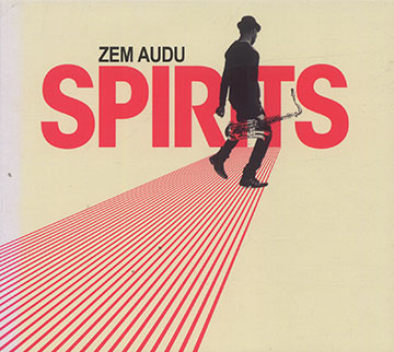 SPIRITS,Zem Audu