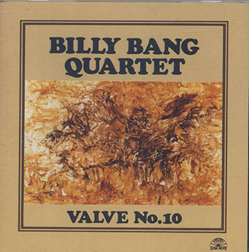 VALVE No.10,Billy Bang