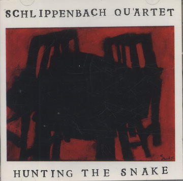 HUNTING THE SNAKE,Alex Schlippenbach