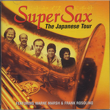 Live in '75 THE JAPANESE TOUR, Supersax