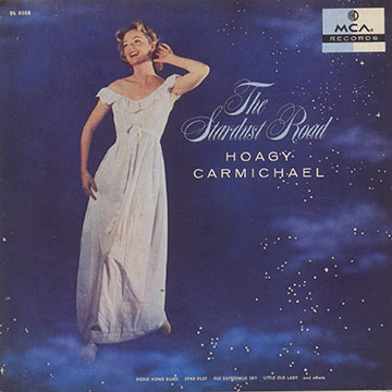 THE STARDUST ROAD,Hoagy Carmichael