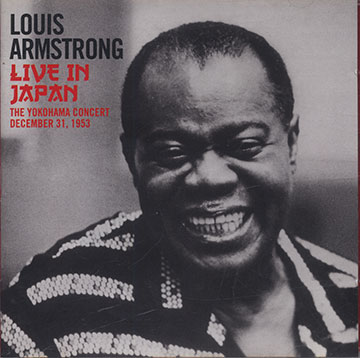LIVE IN JAPAN The Yokohama Concert December 31, 1953,Louis Armstrong